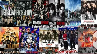 all of high and low film according to the timeline have you watched all