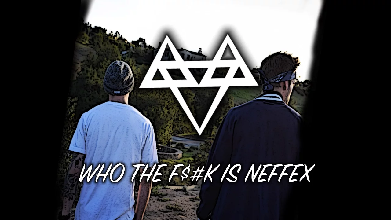 NEFFEX - Who The F**k Is NEFFEX!? 🔥 [Copyright Free] No.10