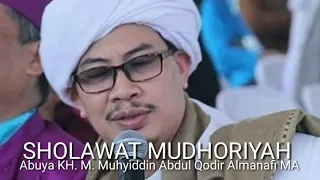 Download Sholawat Mudhoriyah / mudoriah - Abuya KH M Muhyiddin Abdul Qodir Almanafi MA MP3