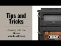 DROLET Tips and Tricks - How to Cook with the Bistro Wood Cookstove