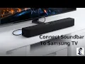 Download Lagu How to Connect a Soundbar to a Samsung TV (Step-by-Step)