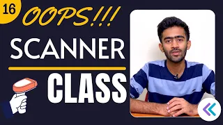 OOPs - Java Programming Ep-16 Scanner Class Tamil code io