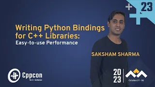 Writing Python Bindings for C Libraries Easy-to-use Performance - Saksham Sharma