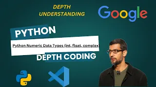Python Numeric Data Types int float complex - Beginners to Advanced full course