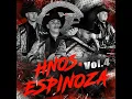 El Ayudante - Los Hermanos Espinosa