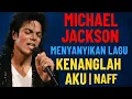 Download Lagu MICHAEL JACKSON Menyanyikan lagu \