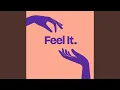 Download Lagu Feel It (Extended Mix)