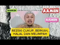 Lagu DOA REZEKI LANCAR, HALAL DAN BERKAH | BACA DAN HAFALKAN