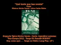 TANGO - QUE TARDE QUE HAS VENIDO - HÉCTOR VARELA - ARGENTINO LEDESMA