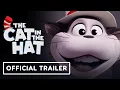 Download Lagu The Cat in the Hat - Official Trailer (2025) Bill Hader, Xochitl Gomez, Matt Berry