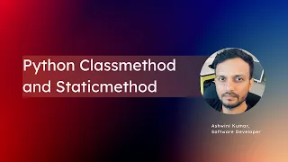 Python Class Method and Static Method