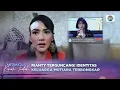 Download Lagu Rianty Syok Berat! Fakta Mengejutkan Keluarga Mutiara Terungkap | Merangkai Kisah Indah - Episode 58