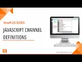 28 JAVASCRIPT Channel Definitions