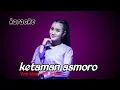 Download Lagu ketaman Asmoro yeni inka - OM ADELLA ( Karaoke )