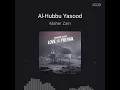 Lagu Maher Zain Al-Hubbu Yasood