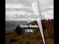 Knocks Me Off My Feet - Stevie Wonder - 1976 - Lyrics