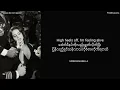 Summertimes Sadness _ Lana Del Rey, Myanmar Translation