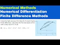 Numerical Methods - Numerical Differentiation Finite Difference Methods