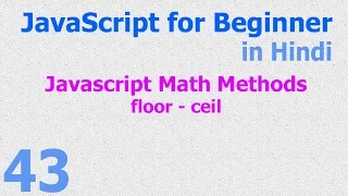 43 JavaScript Hindi - Beginner Tutorials