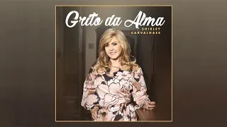 Download Shirley Carvalhaes - Grito da Alma (Single) [2018] MP3