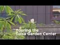 Step Into Spring at the Tulsa Garden Center s Redesigned Garden