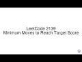 LeetCode 2139 Minimum Moves to Reach Target Score