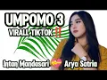 Download Lagu UMPOMO 3 / INTAN MANDASARI \u0026 ARYA SATRIA