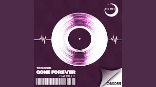 gone forever feat paul b 