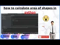 Python programming - how to calculate area of shapes