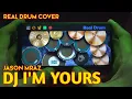 Download Lagu DJ SLOW IM YOURS - VIRAL DI TIK TOK | REAL DRUM COVER