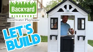 Backyard Discovery Sweetwater Playhouse BUILD REVIEW