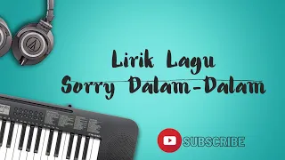 Download Elegant Boys_SORRY DALAM DALAM_Andro Seran Cover (Cover+lirik) MP3