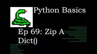 Python Basics Zip A Dictionary