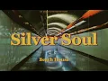 Beach House - Silver Soul (lyrics)
