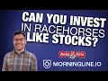 Morning Line Explained A Stock Market for Racehorses DRF with David Aragona