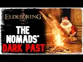 Elden Ring LORE The TRAGIC HISTORY of the NOMADS