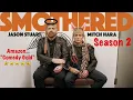 SMOTHERED Season2 Sneak peek with Amanda Bearse