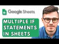 How To Do Multiple IF Statements in Google Sheets 2025 Guide