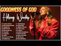 Lagu Best Morning Worship Songs Playlist -GOODNESS OF GOD, Praise And Worship Songs 2025, Worship Music