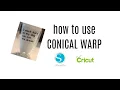 Silhouette Studio How to use Conical Warp