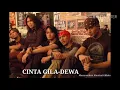 Download Lagu CINTA GILA-DEWA