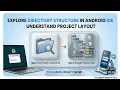 Explore Directory Structure in Android IDE MAD Practical MSBTE