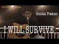 Download Lagu Bondan Prakoso - I Will Survive [cover by M. Sholeh]