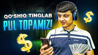 qoshiq eshitib kuniga 50 dollar topamiz internetdan pul ishlash siri