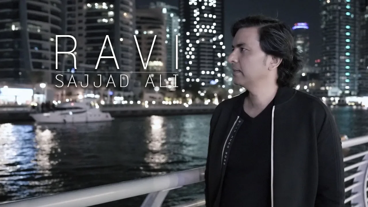 Sajjad Ali - RAVI (Official Video)