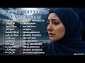 Download Lagu Lagu Arab Sedih Terbaru 2025 | Full Album Arabic Sad Songs |  دموع التوبة
