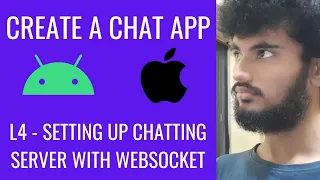 L4 - Setting up Chat Server using WebSockets Create Cross-Platform Chat Application SERIES