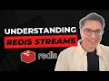 Understanding Redis Streams