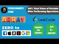2011 Final Value of Variable After Performing Operations Zero to FAANG Kunal Leetcode Shapnesh