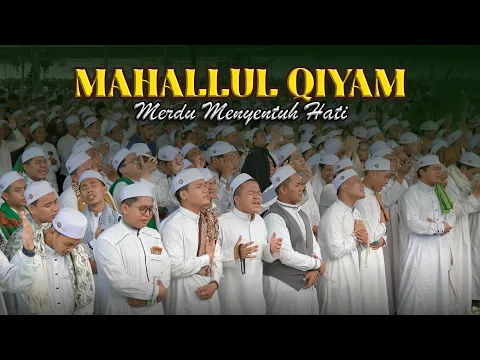 Download MP3 MAHALLUL QIYAM MERDU MENYENTUH HATI - MAULID AL BARZANJI.
